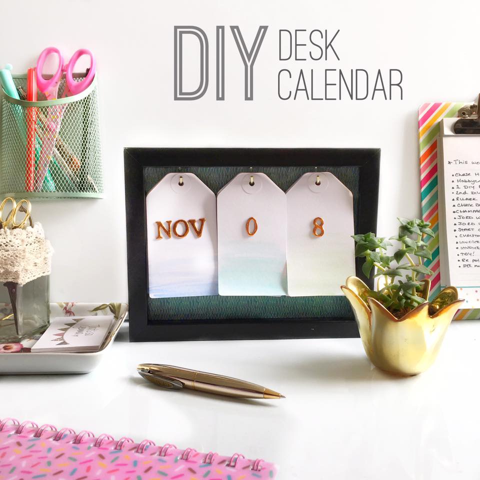 DIY Desk Calendar Make it Your Place to Own Your Space That's so Gemma